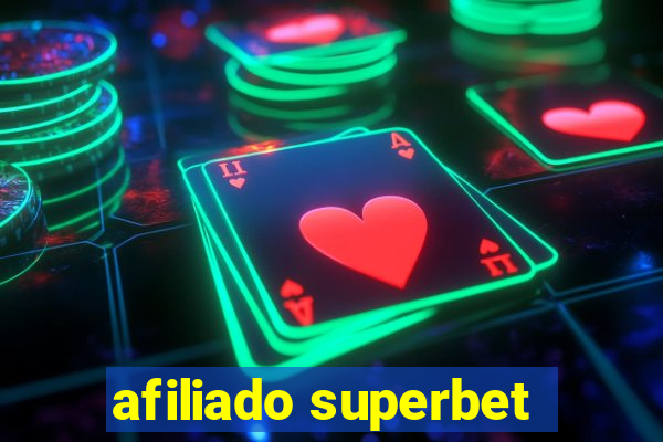 afiliado superbet